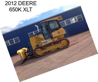 2012 DEERE 650K XLT