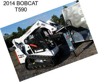 2014 BOBCAT T590