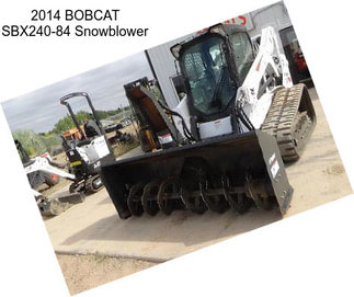 2014 BOBCAT SBX240-84 Snowblower