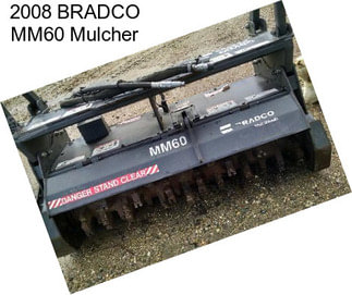 2008 BRADCO MM60 Mulcher