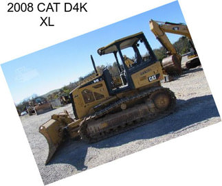 2008 CAT D4K XL