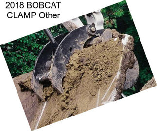 2018 BOBCAT CLAMP Other