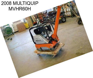 2008 MULTIQUIP MVHR60H