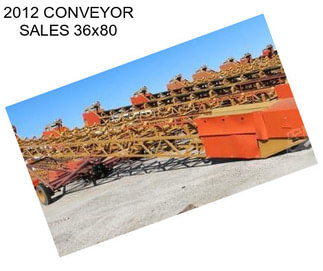 2012 CONVEYOR SALES 36x80