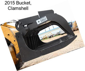 2015 Bucket, Clamshell