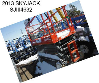 2013 SKYJACK SJIII4632