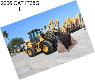 2006 CAT IT38G II