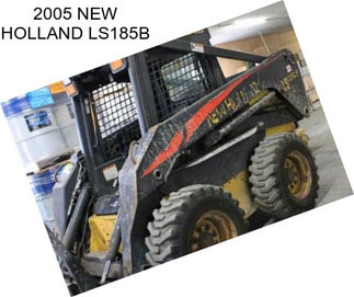 2005 NEW HOLLAND LS185B