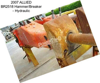 2007 ALLIED BR2518 Hammer/Breaker - Hydraulic
