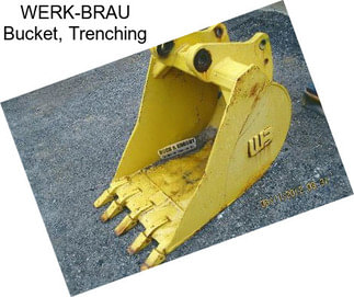 WERK-BRAU Bucket, Trenching