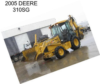 2005 DEERE 310SG