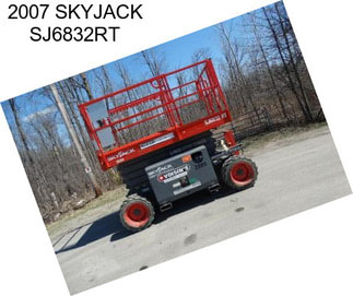 2007 SKYJACK SJ6832RT