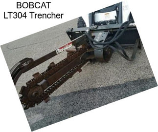 BOBCAT LT304 Trencher