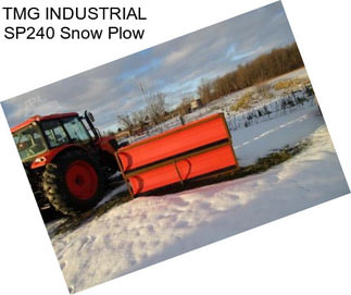 TMG INDUSTRIAL SP240 Snow Plow