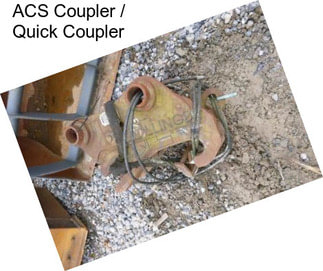 ACS Coupler / Quick Coupler