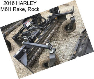 2016 HARLEY M6H Rake, Rock