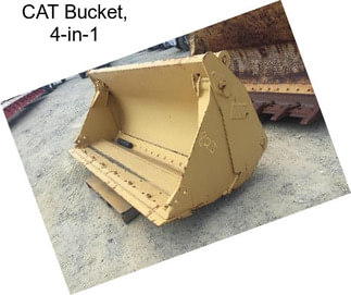 CAT Bucket, 4-in-1