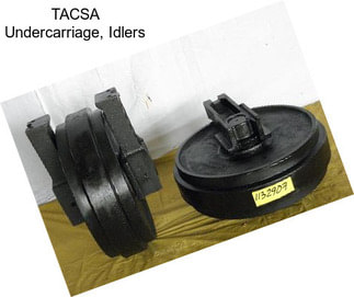 TACSA Undercarriage, Idlers