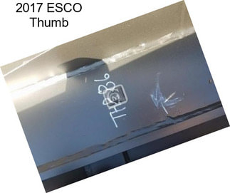 2017 ESCO Thumb