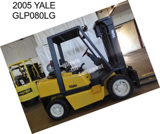 2005 YALE GLP080LG