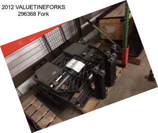 2012 VALUETINEFORKS 296368 Fork