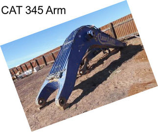 CAT 345 Arm