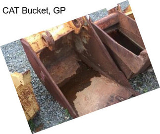 CAT Bucket, GP