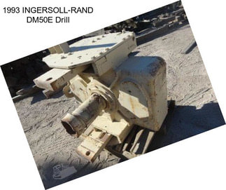 1993 INGERSOLL-RAND DM50E Drill