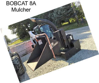 BOBCAT 8A Mulcher