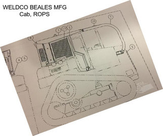 WELDCO BEALES MFG Cab, ROPS