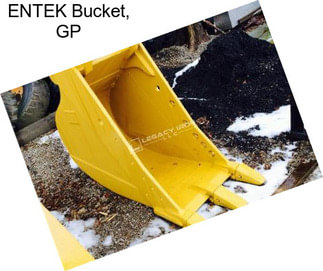 ENTEK Bucket, GP