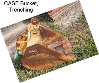 CASE Bucket, Trenching