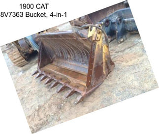 1900 CAT 8V7363 Bucket, 4-in-1