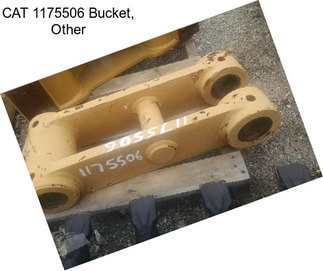 CAT 1175506 Bucket, Other