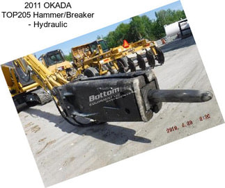 2011 OKADA TOP205 Hammer/Breaker - Hydraulic