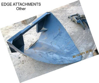EDGE ATTACHMENTS Other