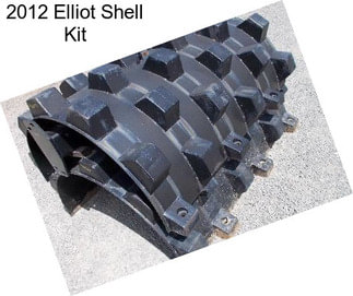 2012 Elliot Shell Kit