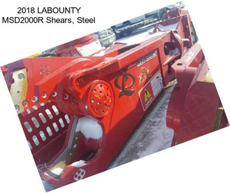 2018 LABOUNTY MSD2000R Shears, Steel