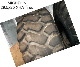 MICHELIN 29.5x25 XHA Tires