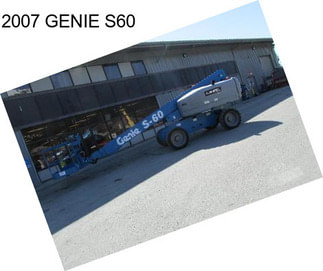 2007 GENIE S60