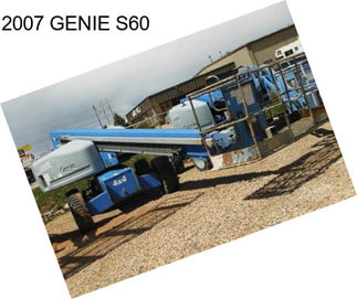 2007 GENIE S60