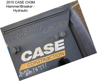 2015 CASE CH3M Hammer/Breaker - Hydraulic