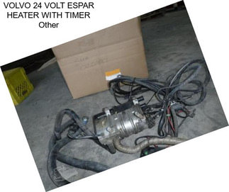 VOLVO 24 VOLT ESPAR HEATER WITH TIMER Other