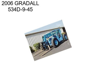 2006 GRADALL 534D-9-45