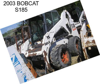2003 BOBCAT S185