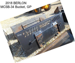 2018 BERLON MCSB-34 Bucket, GP