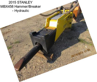 2015 STANLEY MBX458 Hammer/Breaker - Hydraulic