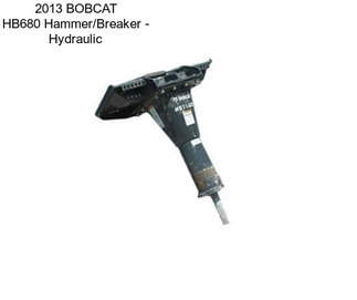 2013 BOBCAT HB680 Hammer/Breaker - Hydraulic