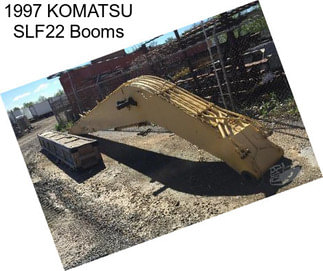 1997 KOMATSU SLF22 Booms