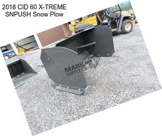 2018 CID 60 X-TREME SNPUSH Snow Plow